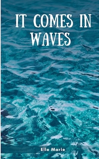 Couverture_It Comes In Waves