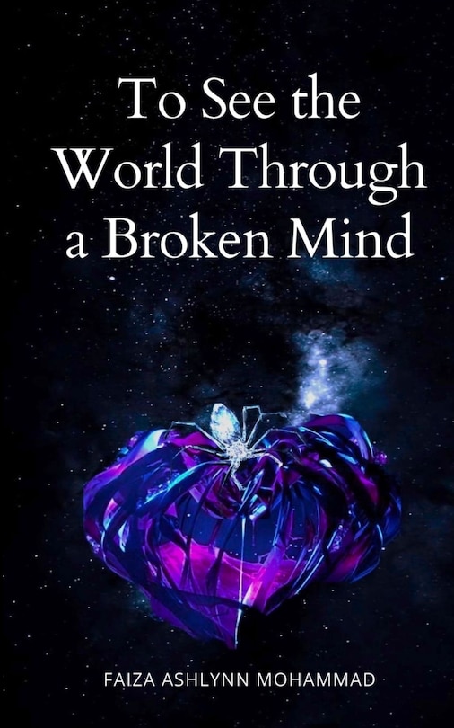 To See the World through a broken mind