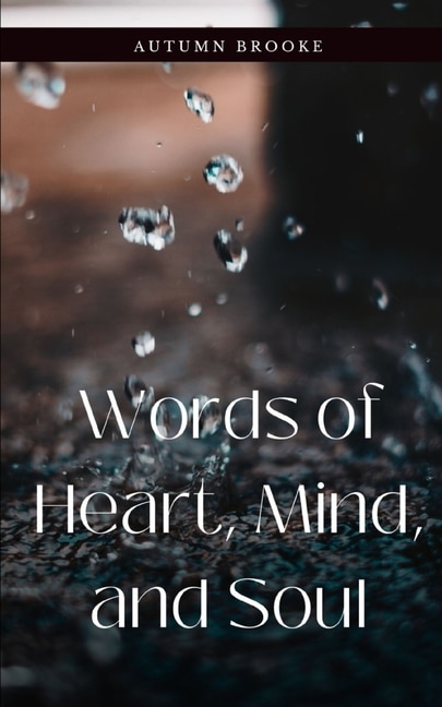 Couverture_Words of Heart, Mind, and Soul
