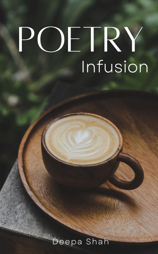 Poetry Infusion