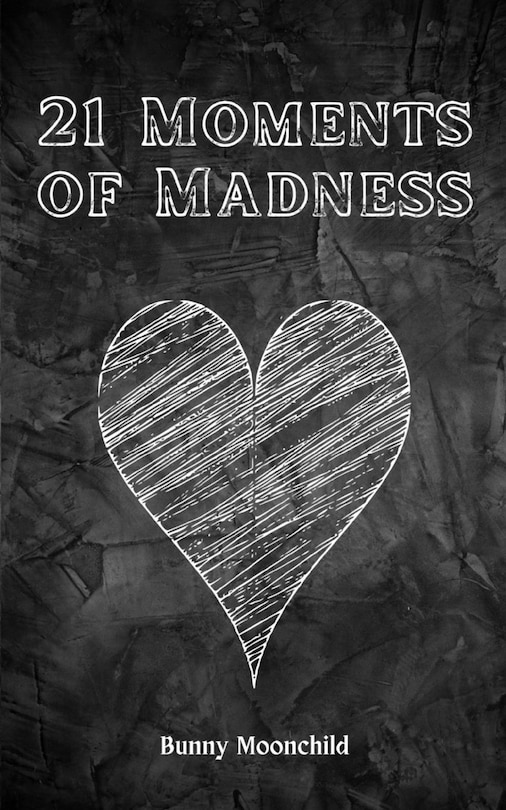 Couverture_21 Moments of Madness