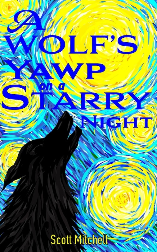 Couverture_A Wolf's Yawp on a Starry Night