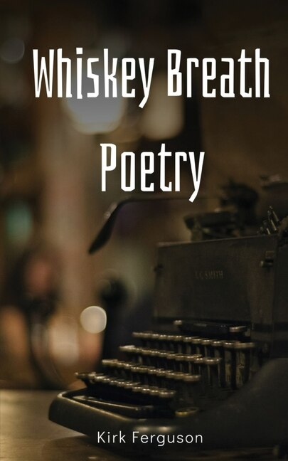 Couverture_Whiskey Breath Poetry
