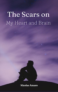 Front cover_The Scars on my heart and brain