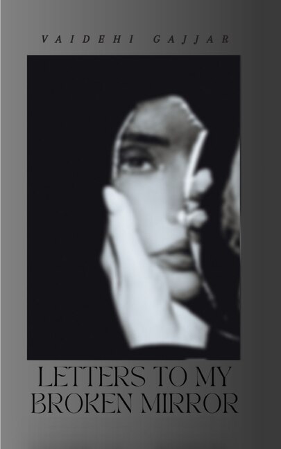 Couverture_Letters to My Broken Mirror
