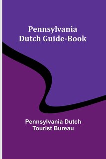 Front cover_Pennsylvania Dutch Guide-Book