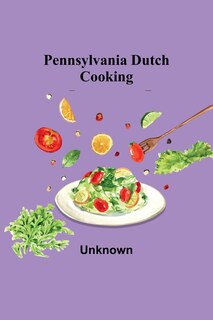 Front cover_Pennsylvania Dutch Cooking