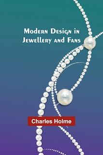 Couverture_Modern Design in Jewellery and Fans
