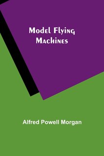 Front cover_Model Flying Machines