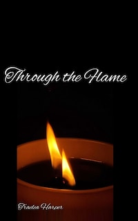 Front cover_Through the Flame