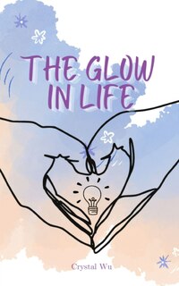 Couverture_The Glow in Life