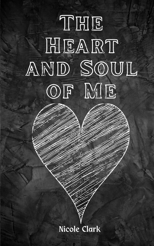 Front cover_The Heart and Soul of Me