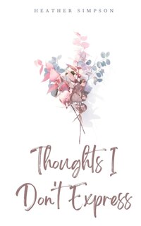 Couverture_Thoughts I Don't Express