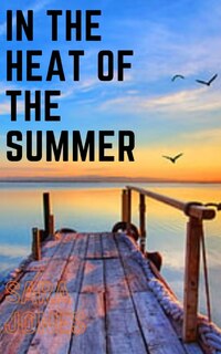 Front cover_In the heat of the summer