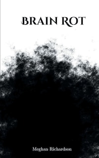 Front cover_Brain Rot