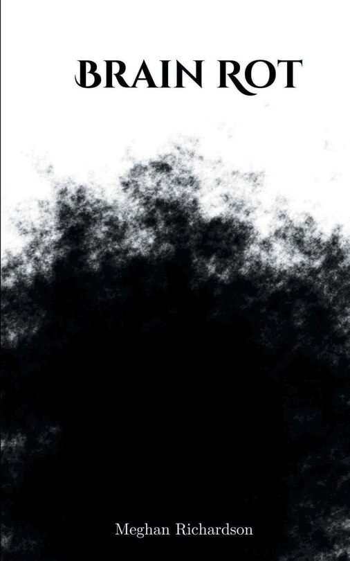 Front cover_Brain Rot