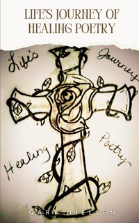 Front cover_Life's Journey of Healing Poetry