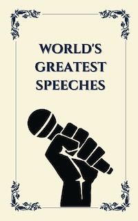 Front cover_World's Greatest Speeches (Deluxe Hardbound Edition)