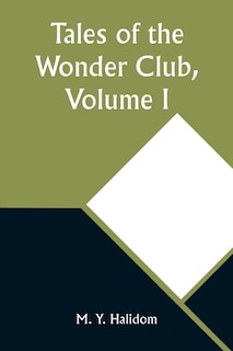 Front cover_Tales of the Wonder Club, Volume I