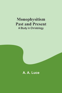 Couverture_Monophysitism Past and Present