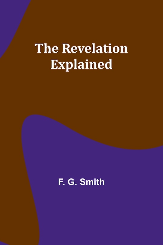 Front cover_The Revelation Explained