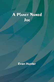 Front cover_A Planet Named Joe