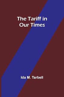 Front cover_The Tariff in Our Times