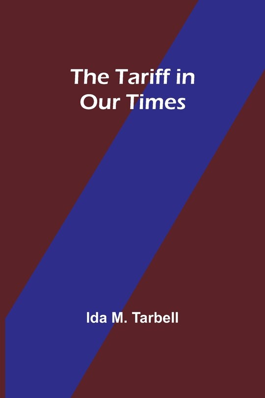Front cover_The Tariff in Our Times