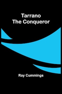 Front cover_Tarrano the Conqueror