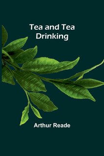 Front cover_Tea and Tea Drinking