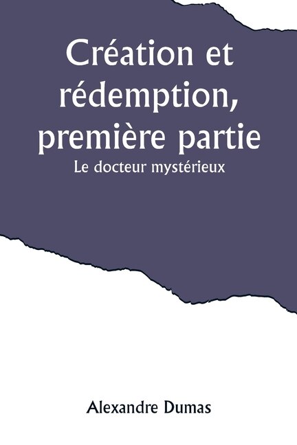 Couverture_Création et rédemption, première partie