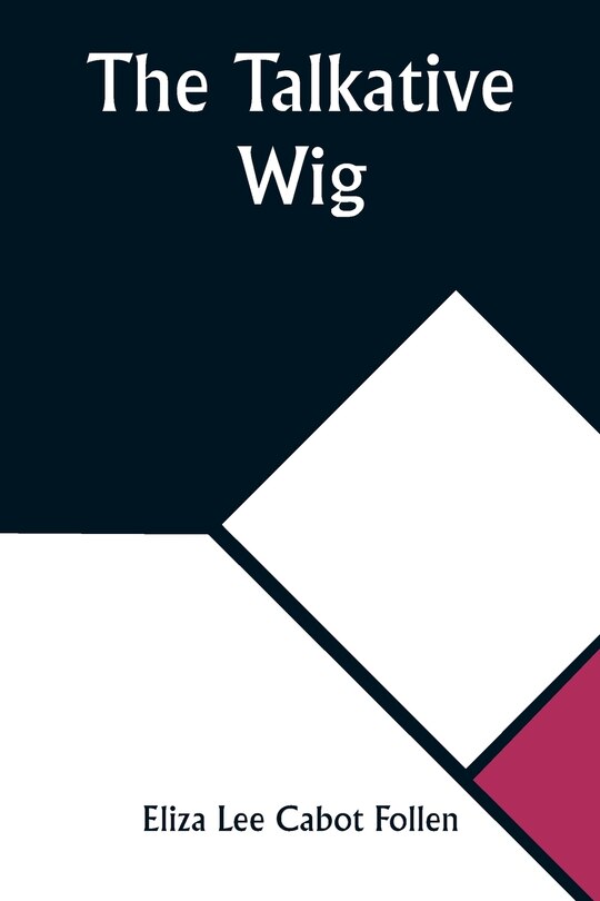 Front cover_The Talkative Wig