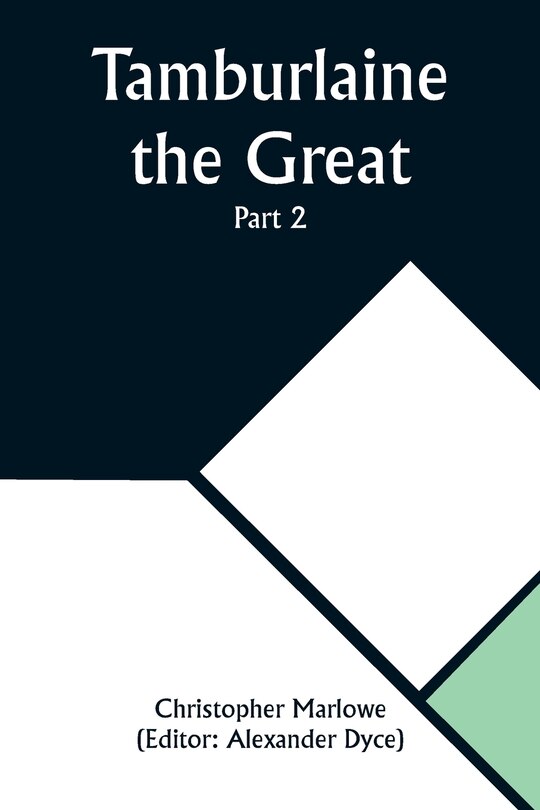 Front cover_Tamburlaine the Great - Part 2