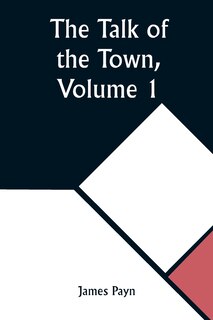 Front cover_The Talk of the Town, Volume 1