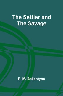 Couverture_The Settler and the Savage