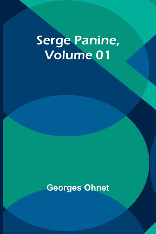 Front cover_Serge Panine, Volume 01