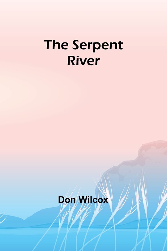Front cover_The Serpent River