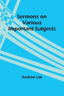 Couverture_Sermons on Various Important Subjects