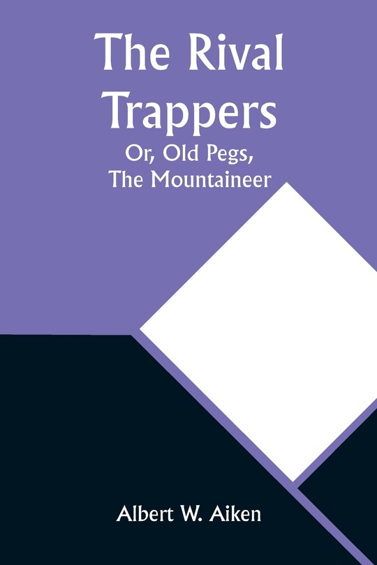 Front cover_The Rival Trappers