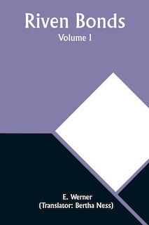 Front cover_Riven Bonds. Volume I
