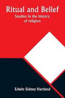 Couverture_Ritual and belief; Studies in the history of religion