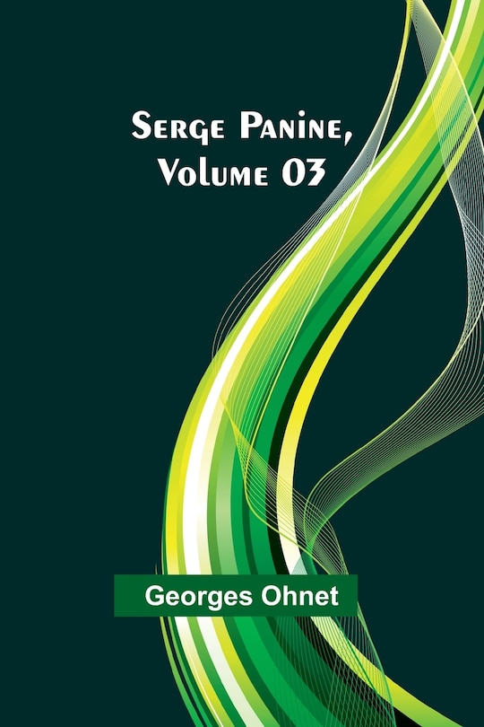 Front cover_Serge Panine, Volume 03