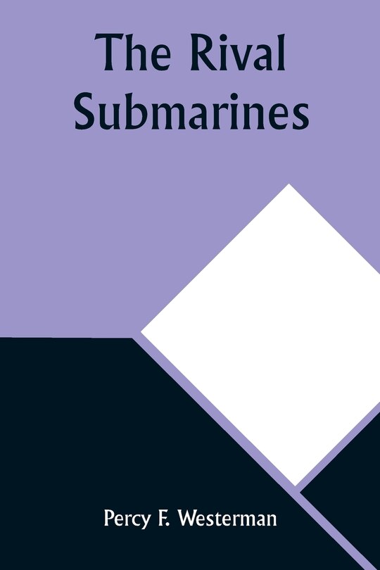 Front cover_The Rival Submarines