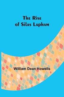 Couverture_The Rise of Silas Lapham