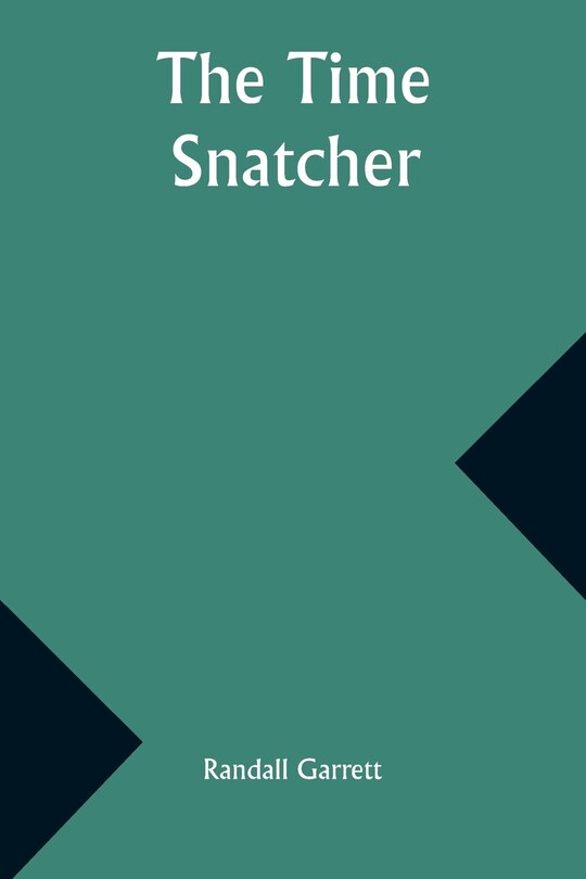 Front cover_The Time Snatcher