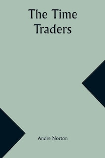 The Time Traders