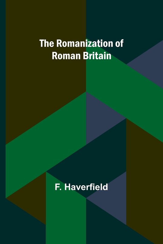 Front cover_The Romanization of Roman Britain