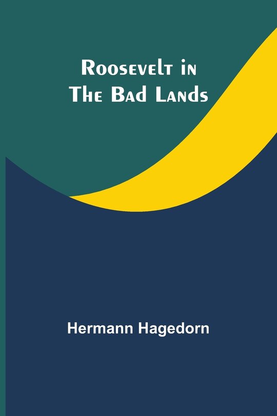 Front cover_Roosevelt in the Bad Lands