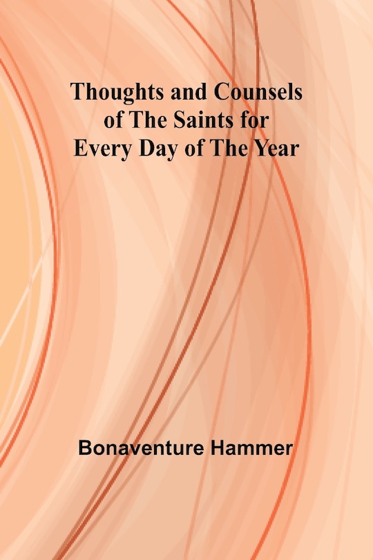 Couverture_Thoughts and Counsels of the Saints for Every Day of the Year