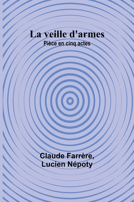 Front cover_La veille d'armes